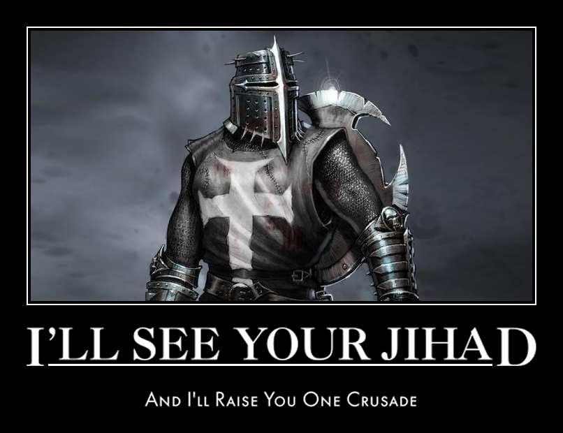 i-ll-see-your-jihad-and-i-ll-raise-you-one-crusade806x620postcard10x13white.png