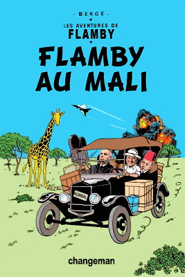 Les aventures de Flamby, par Bergé, Flamby au Mali, aux éditions CHANGEMAN
